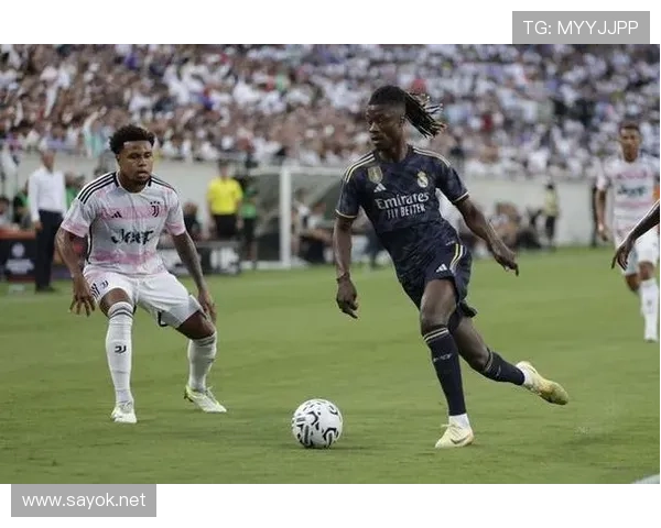 卡马文加：皇马多面手中场定位逐渐稳固